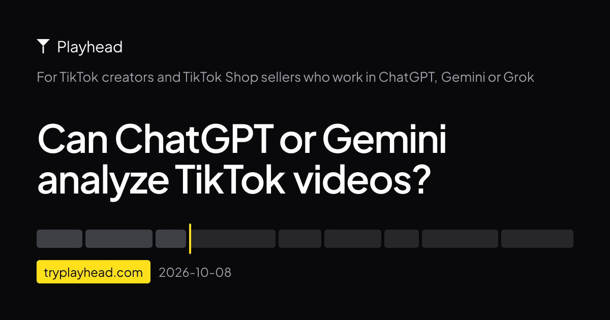 The cover of the article: Can ChatGPT or Gemini analyze TikTok videos?
