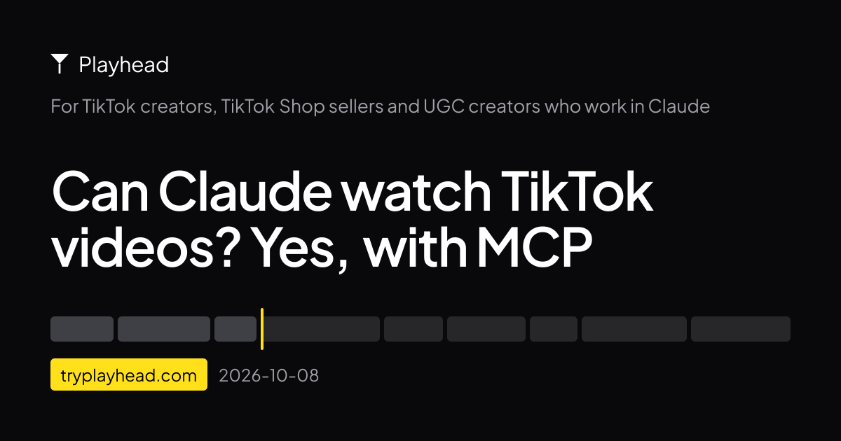 The cover of the article: Can Claude watch TikTok videos? Yes, with MCP
