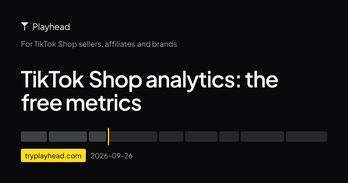 The cover of the article: TikTok Shop analytics: the free metrics